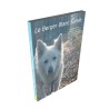 Le Berger Blanc Suisse